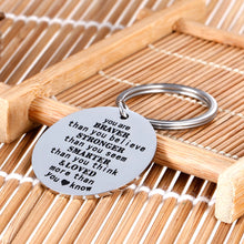 Load image into Gallery viewer, Inspirational Encouragement Keychain Graduation Anniversary Birthday Family Presents for Son Daughter You are Braver Than You Believe Stronger Keyring Christmas Presents for Women Men Teen Girls