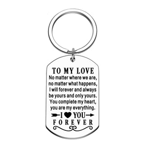 Valentine Love Gift for Women men to My Love No Matter What Happens Keychain Pendant Birthday Christmas Anniversary Wedding Gift for Her Him Husband Wife Couple Boyfriend Girlfriend