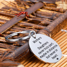 Load image into Gallery viewer, Mother Daughter Keychain Inspirational Birthday Graduation Gift for Daughter from Mom Mommy Valentine Christmas Mothers Day Gifts for Women Girls Bride Mom Wedding Gifts from Step Daughter Jewelry