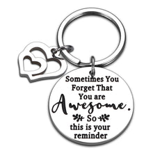 Load image into Gallery viewer, Inspirational Birthday Gift for Women Men Funny Keychain for Friend BFF Her Him Thank You Appreciation Gift for Coworker Boss Teacher Graduation to Daughter Son from Mom Dad Thanksgiving Christmas