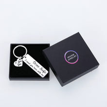Load image into Gallery viewer, Drive Safe Keychain Valentines Day Birthday Gifts for Husband Boyfriend Wife Girlfriend Anniversary Christmas Gifts for Dad Mom Son Daughter Brother Present for Men New Driver Trucker Keyring
