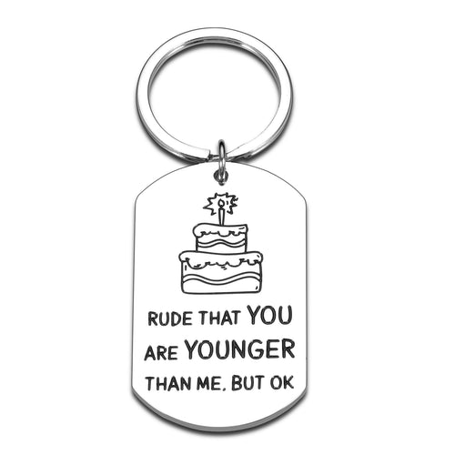 Funny Birthday Gifts for Women Mens Gifts for Birthday Sister Birthday Gifts from Sister Birthday Keychain for Boyfriend 18th 21st 30th Birthday Presents for Her Him Brothers Girlfriend Boys Girls
