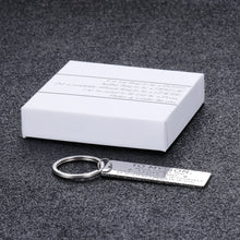 Load image into Gallery viewer, It&#39;s one thing to be a BOSS , Another thing to be a MENTOR Inspirational Gifts to Your Son from Mom Never Forget That I Love You Gifts Keychain