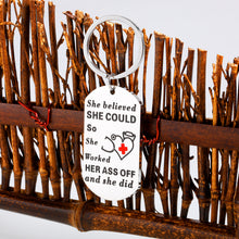 Load image into Gallery viewer, Christmas Gift Inspirational Nurse Gifts Keychain for RN Nurse Practitioner Nurse Appreation Gifts Thank You Gift for Nursing Medical Student Graduation Birthday Christmas She Believe She Could Keychain Stocking Stuffers