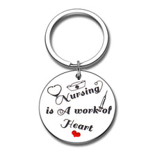 Load image into Gallery viewer, Nursing is A Work of Heart Keychain Nurse Ideal Gift Appreciation Gift for Women Men Nursing Day for Birthday Graduation