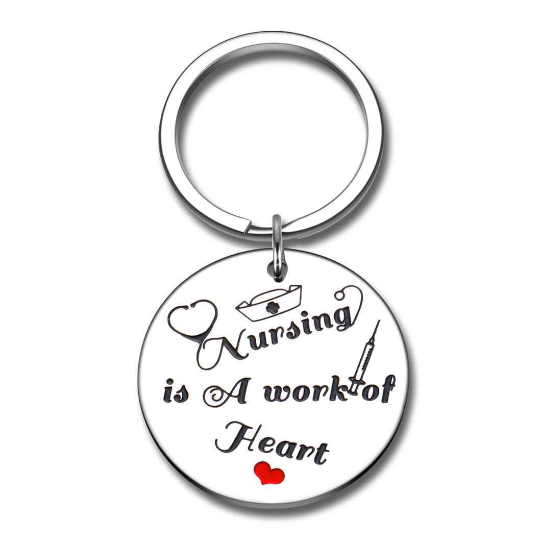 Nursing is A Work of Heart Keychain Nurse Ideal Gift Appreciation Gift for Women Men Nursing Day for Birthday Graduation