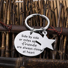 Load image into Gallery viewer, Birthday Gifts for Best Friend Keychain Side by Side Or Miles Apart,Friends are Always Close at Heart Long Distance Friendship Christmas Key Ring Gifts