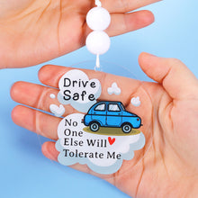Load image into Gallery viewer, Gifts for Men Stocking Stuffers for Teens Christmas Gifts for Boyfriend Husband Anniversary Valentines Day Gifts New Driver Gifts Drive Safe Funny Gifts for Teen Boys Acrylic Car Mirror Hanging Charm