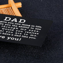 Load image into Gallery viewer, Father’s Day Gifts from Son Daughter Kids Engraved Wallet Insert Card Dad Birthday Gifts from Mom Wife Step Dad Gift Ideas Stainless Metal Card Insert for Him Papa Grandpa Thansginving Day Christmas Gifts for Men