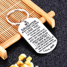 Load image into Gallery viewer, to My Daughter Gifts from Step Mom Inspirational Christmas I Love You GIFS Keychain Never Forget That I Love You Teen Girls Birthday Valentine&#39;s Day from Step Mother in Law