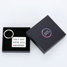 Load image into Gallery viewer, Valentine Day Funny Couple Kechain 5th 10th 20th 30th Anniversary Christmas Keychain Gifts for Him Her Husband Wife Wedding Birthday Gag Gifts for Men Hubby from Wifey Key Ring to My Man Jewelry