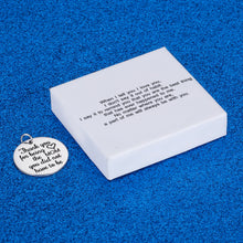 Load image into Gallery viewer, When I tell you I love you, I don&#39;t say it out of habit. I say it to remind you that you are the best thing that ever happened to me Mothers’ Day Keychain Gifts