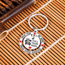 Load image into Gallery viewer, Have Fun,Be Safe,Make Good Choices and Call your Mom Keychain for New Driver Graduation Keychain Gifts for Daughter Son Teenage Girls Boys from College High School Birthday Christmas