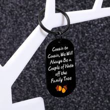 Load image into Gallery viewer, Cousin Gifts, Cousin Gifts for Women, Funny Gifts for Cousins, Cousin Keychain, Christmas Gifts for Cousin, Stocking Stuffers for Cousin, Presents for Cousin, Cousin Birthday Gifts, Relationship Gifts