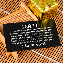 Load image into Gallery viewer, Father’s Day Gifts from Son Daughter Kids Engraved Wallet Insert Card Dad Birthday Gifts from Mom Wife Step Dad Gift Ideas Stainless Metal Card Insert for Him Papa Grandpa Thansginving Day Christmas Gifts for Men