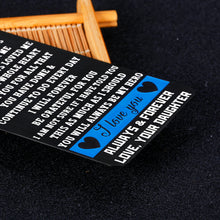 Load image into Gallery viewer, to My Dad Wallet Card Inserts from Daughter Metal Wallet Insert Card for Daddy Stepdad Father in Law Dad Birthday Christmas Gifts for Stepfather Grandfather Thanksgiving Appreation Present