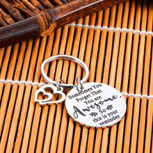 Load image into Gallery viewer, Inspirational Birthday Gift for Women Men Funny Keychain for Friend BFF Her Him Thank You Appreciation Gift for Coworker Boss Teacher Graduation to Daughter Son from Mom Dad Thanksgiving Christmas