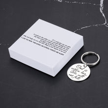 Load image into Gallery viewer, If I could give you one gift, it would be the ability to see yourself through my eyes, only then would you realize how truly special you are Graduation Gifts Bible Verse Daughter Keychain for Women