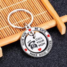 Load image into Gallery viewer, Have Fun,Be Safe,Make Good Choices and Call your Mom Keychain for New Driver Graduation Keychain Gifts for Daughter Son Teenage Girls Boys from College High School Birthday Christmas