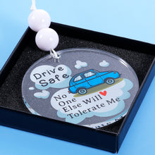 Load image into Gallery viewer, Gifts for Men Stocking Stuffers for Teens Christmas Gifts for Boyfriend Husband Anniversary Valentines Day Gifts New Driver Gifts Drive Safe Funny Gifts for Teen Boys Acrylic Car Mirror Hanging Charm
