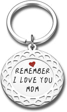 Load image into Gallery viewer, Cute Mothers Day Gifts from Daughter Son Remember I Love You Mom Keychain Birthday Valentine&#39;s Day Christmas Presents for New Mom Step Mom Mother in Law