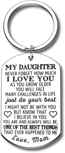 Daughter Girls Keychain Gifts from Mom Mother to Step Daughter Christmas Birthday Graduation Inspirational Keychain Present Sweet 16 18 21 Never Forget How Much I Love You
