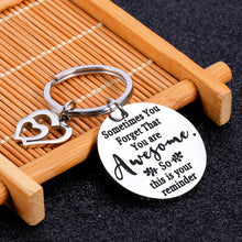 Load image into Gallery viewer, Inspirational Birthday Gift for Women Men Funny Keychain for Friend BFF Her Him Thank You Appreciation Gift for Coworker Boss Teacher Graduation to Daughter Son from Mom Dad Thanksgiving Christmas