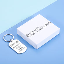 Load image into Gallery viewer, I wil always be your little girl Funny Birthday Gift for Son Daughter from Mom Keychain Sweet 16 for Son Daughter New Driver Gifts