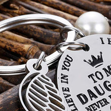 Load image into Gallery viewer, Daughter Gifts from Mom Inspirational Keychain Gift Valentines Birthday Graduation Key Ring to Girls From Mother Never Forget I Love You