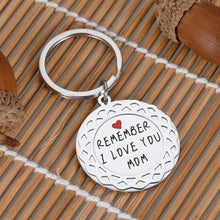 Load image into Gallery viewer, Cute Mothers Day Gifts from Daughter Son Remember I Love You Mom Keychain Birthday Valentine&#39;s Day Christmas Presents for New Mom Step Mom Mother in Law