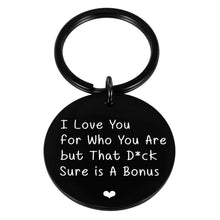 Load image into Gallery viewer, Funny Couple Valentines Gift for Husband Boyfriend Birthday Wedding Anniversary Keychain for Hubby from Wife Girlfriend Stocking Stuffer for Him Men Fiance from Fiancée Bride Gag Keyring