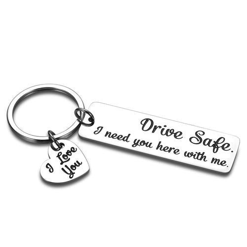 Drive Safe Keychain Valentines Day Birthday Gifts for Husband Boyfriend Wife Girlfriend Anniversary Christmas Gifts for Dad Mom Son Daughter Brother Present for Men New Driver Trucker Keyring