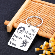 Load image into Gallery viewer, Christmas Gifts Funny Valentines Day Keychain Office TV Show Gifts for Boyfriend Wife from Girlfriend Husband Anniversary Birthday Gift for Fans Women Men My Heart Only Beets for You Christmas Couple Present Stocking Stuffers